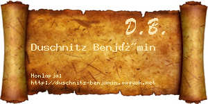Duschnitz Benjámin névjegykártya